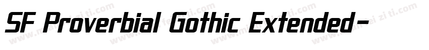 SF Proverbial Gothic Extended字体转换